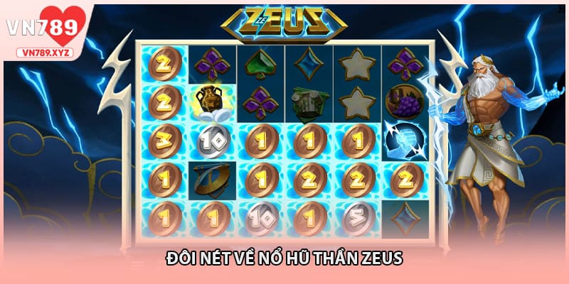 Đôi nét về nổ hũ thần Zeus