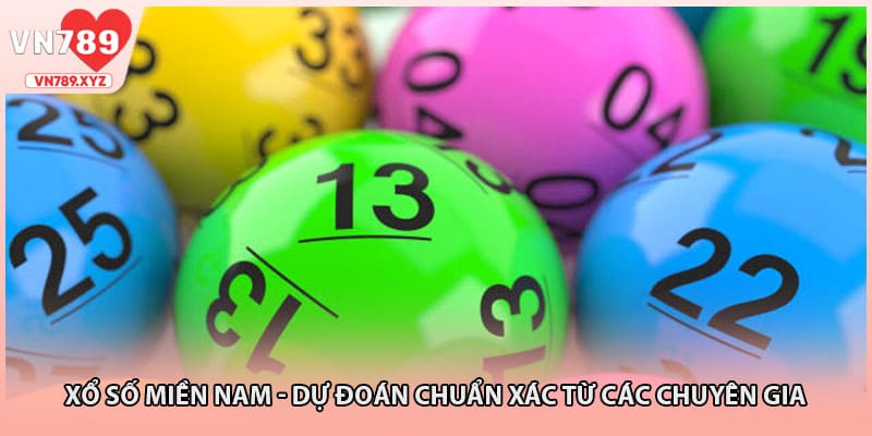 Xổ Số Miền Nam - Dự Đoán Chuẩn Xác Từ Các Chuyên Gia